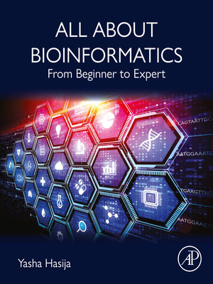 cover image of All About Bioinformatics